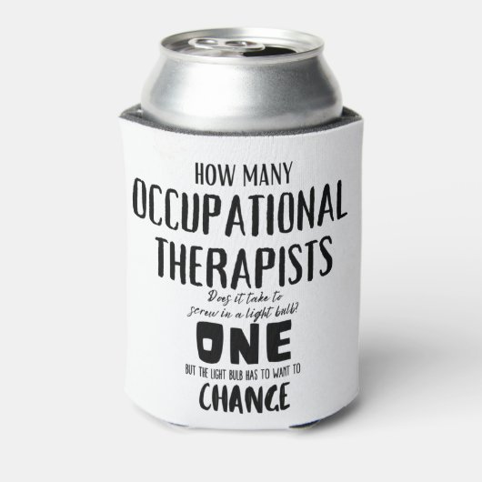 Funny Occupational Therapist Joke Design Blikjeskoeler (Blikje Achterkant)