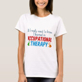 Funny Occupational Therapist T-shirt (Voorkant)