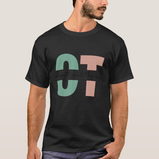 Funny Occupational Therapy Student Ot Therapist Ot T-shirt (Voorkant)