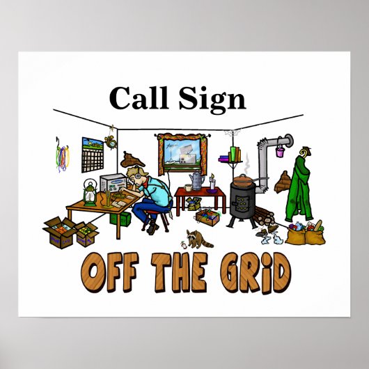 Funny Off-the-Grid Ham Radio Shack Poster (Voorkant)