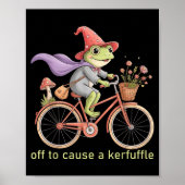 Funny Off To Cause A Kerfuffle Whimsical Wizard Fr Poster (Voorkant)