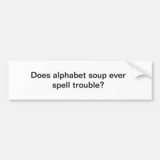 FUNNY OFFENSIEF GEKKE HUMOR BUMPERSTICKER