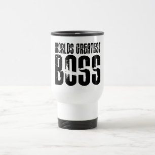 Funny Office Humor Bosses : De grootste baas ter w Reisbeker