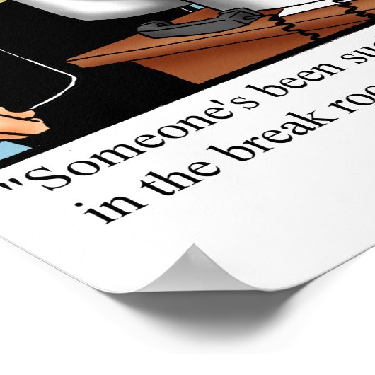 Funny Office Humor Poster Gift (Hoek)