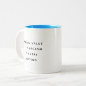 Funny Office Mug With Sarcastic Work Quotes Gifts Tweekleurige Koffiemok (Voorkant links)
