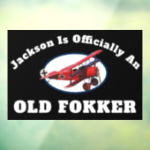 Funny Official Old Fokker Over the Hill Birthday Raamsticker (Vel 3)