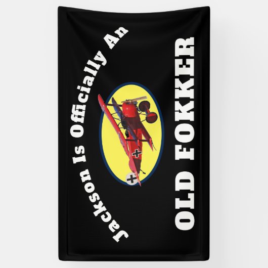 Funny Official Old Fokker Over the Hill Birthday Spandoek (Verticaal)