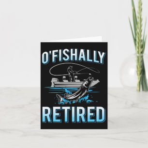 Funny O'Fishally Gepensioneerd T-shirt voor Gepens Kaart