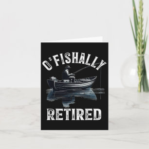 Funny O'fishally Gepensioneerd T-shirt voor Pensio Kaart