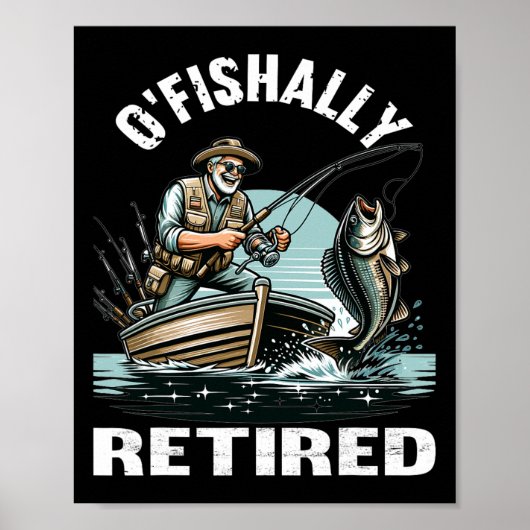 Funny O'fishally Gepensioneerd T-shirt voor Pensio Poster (Voorkant)