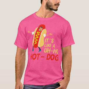 Funny Oh Hot Dog Costume Hotdogolists gift T-shirt