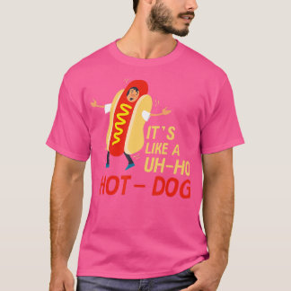 Funny Oh Hot Dog Costume Hotdogolists gift T-shirt