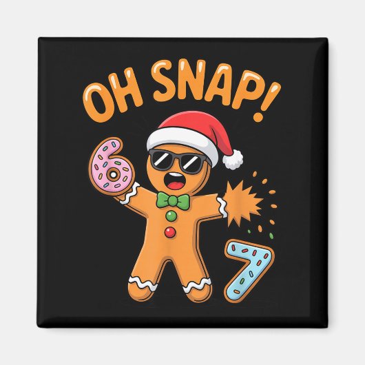 Funny Oh Snap 67 Six Seven Meme Gingerbread Man Magneet (Voorkant)