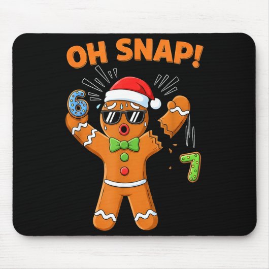 Funny Oh Snap 67 Six Seven Meme Gingerbread Men Wo Muismat (Voorkant)