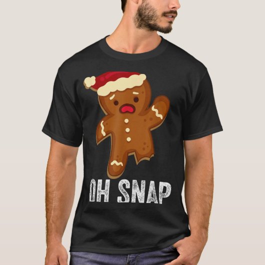 Funny Oh Snap Gingerbread Man Christmas Cookie Xma T-shirt (Voorkant)