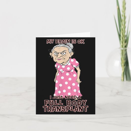 Funny Old Age Lady Needs New Body Transplant Sarca Kaart (Voorkant)