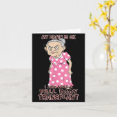 Funny Old Age Lady Needs New Body Transplant Sarca Kaart (Gele Bloem)