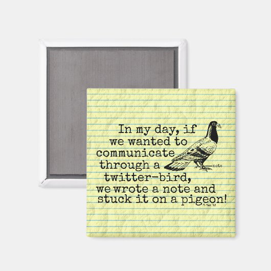 Funny Old Age Twitter Bird Pigeon Magneet (Voorkant / Achterkant)