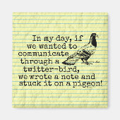 Funny Old Age Twitter Bird Pigeon Magneet (Voorkant)