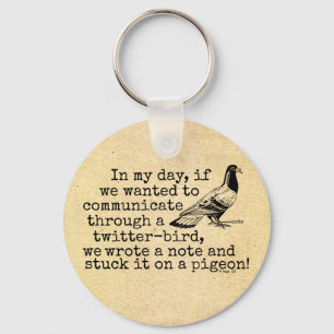 Funny Old Age Twitter Bird Pigeon Sleutelhanger