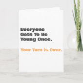 Funny Old Age Young Once Birthday Card Kaart (Voorkant)