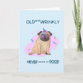 Funny Old and Wrinkly Pug Birthday Card Kaart (Voorkant)