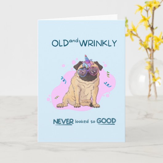 Funny Old and Wrinkly Pug Birthday Card Kaart (Gele Bloem)