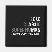 Funny Old Man Saying Gag Dad Father's Day Birthday Magneet (Voorkant)