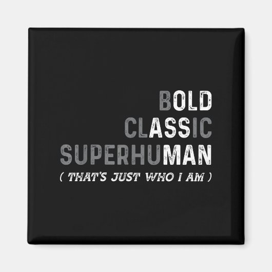 Funny Old Man Saying Gag Dad Father's Day Birthday Magneet (Voorkant)