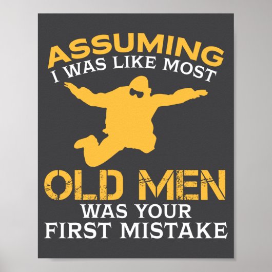 Funny Old Men Who Loves Skydiving  Poster (Voorkant)
