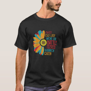 Funny Old People Seniers Old Age Women Bir T-shirt