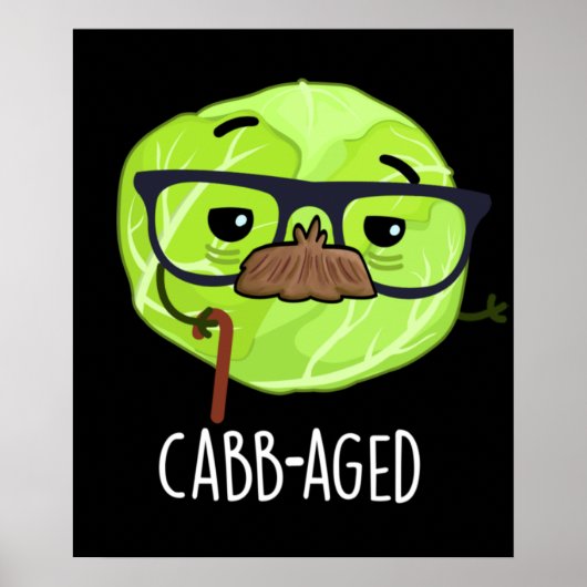 Funny Old Veggie Cabbage Pun Dark BG Poster (Voorkant)