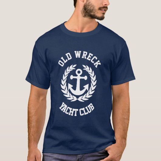Funny old wreck jachtclub T-Shirt (Voorkant)