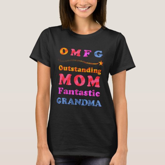 Funny OMFG Uitstekende mama Fantastic Grandma Humo T-shirt (Voorkant)
