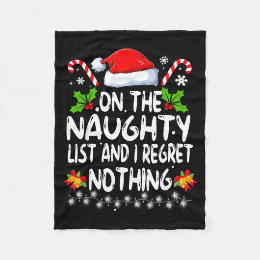 Funny On The List Of Naughty And I Regret Nothing  Fleece Deken (Voorkant)