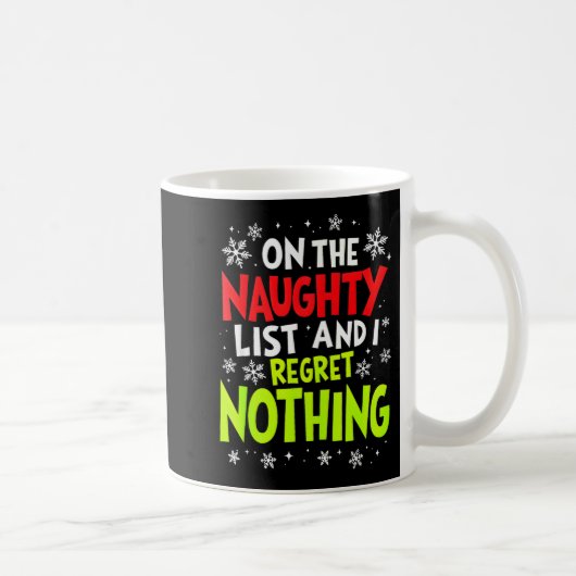 Funny On The List Of Naughty And I Regret Nothing Koffiemok (Rechts)