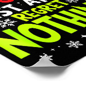 Funny On The List Of Naughty And I Regret Nothing Poster (Hoek)