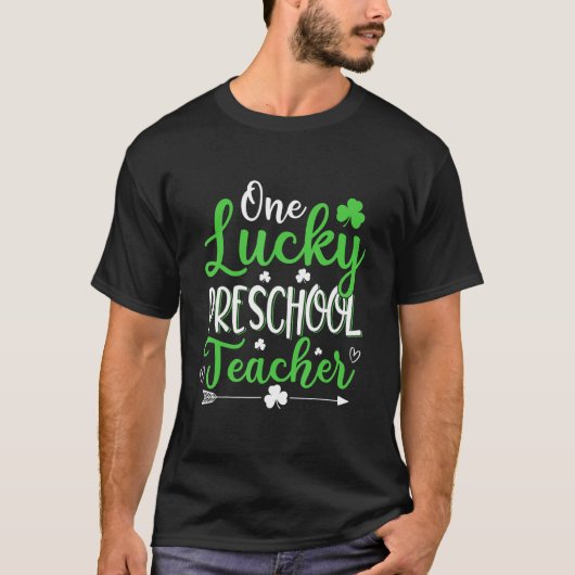Funny One Lucky Preschool leraar St Patricks Day T-shirt (Voorkant)