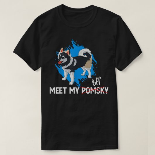 Funny ontmoet mijn BFF Pomsky Pet Dog-eigenaars T-shirt (Design voorkant)