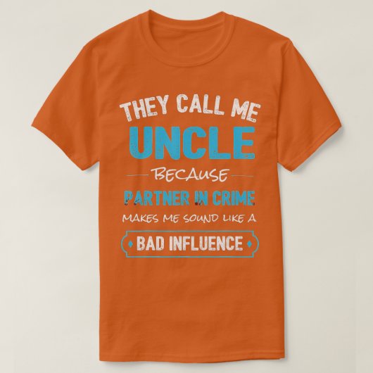 Funny oom Gift Oom Partner in Criminaliteit T-shirt (Design voorkant)