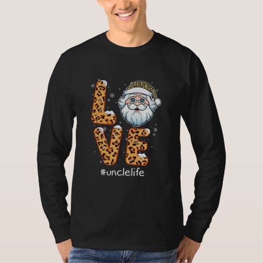 Funny oom Life LOVE Santa Lover Kerstmis T-shirt (Voorkant)