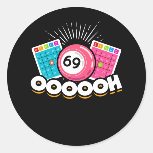 Funny Oooooh 69 Queen Bingo Fan LGBT Ronde Sticker (Voorkant)