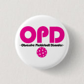 Funny OPD Obsessief Pickleball Disorder Ronde Button 3,2 Cm (Voorkant)