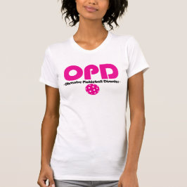 Funny OPD Obsessief Pickleball Disorder T-shirt
