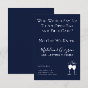 Funny Open Bar Free Cake Wedding Save the Date