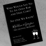 Funny Open Bar Free Cake Wedding Save the Date<br><div class="desc">Grappig zwart-wit sparen de Datum kaart met wie nee zou zeggen tegen een open bar en een vrije Cake? Niemand die we kennen. Voeg namen,  stad,  staat en je speciale datum toe om ervoor te zorgen dat mensen klaar zijn om met je te vieren!</div>