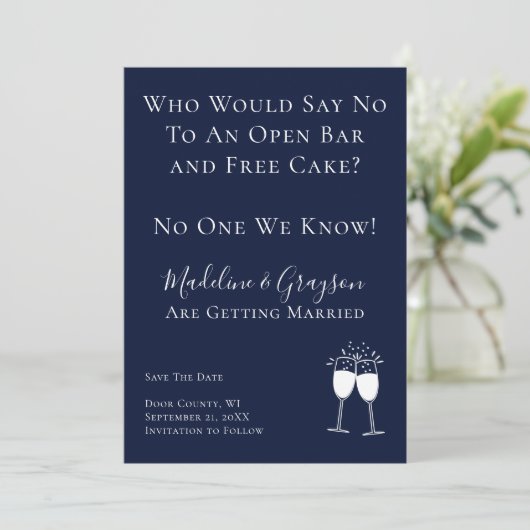 Funny Open Bar Free Cake Wedding Save the Date (Staand voorkant)