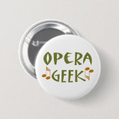 Funny Opera Geek Ronde Button 5,7 Cm (Voorkant /achterkant)