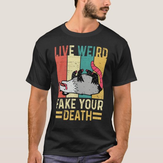 Funny Opossum Possum T-shirt Live Weird Fake je De (Voorkant)