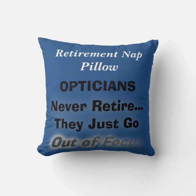 Funny Optician Retirement Nap Pillow Blue Kussen (Voorkant)